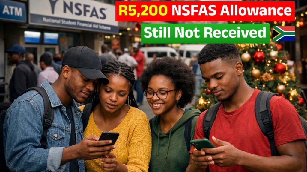 R5,200 NSFAS Allowance Still Not Received
